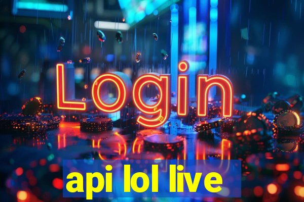 api lol live